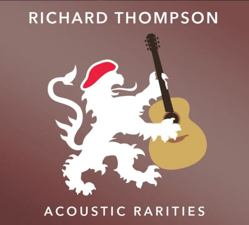 Richard Thompson - Acoustic Rarities (CD)