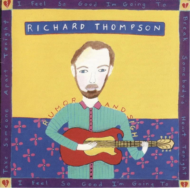 Richard Thompson - Rumor And Sigh (CD)