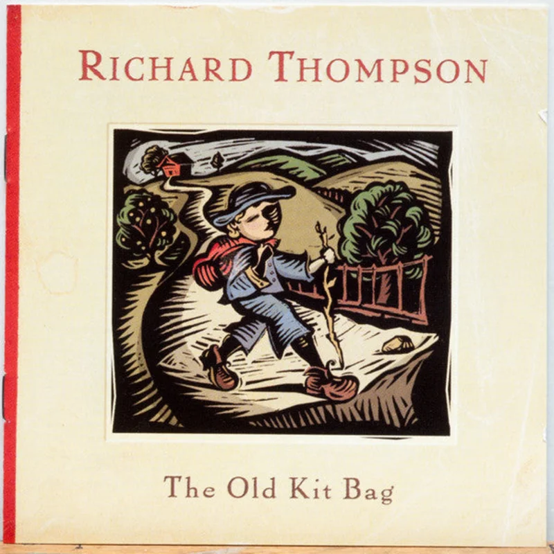 Richard Thompson - The Old Kit Bag (CD)