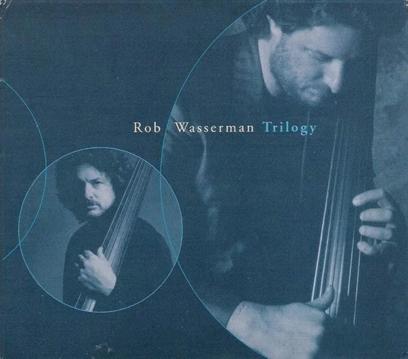 Rob Wasserman - Trilogy (CD)