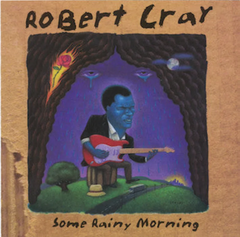 Robert Cray - Some Rainy Morning (CD)