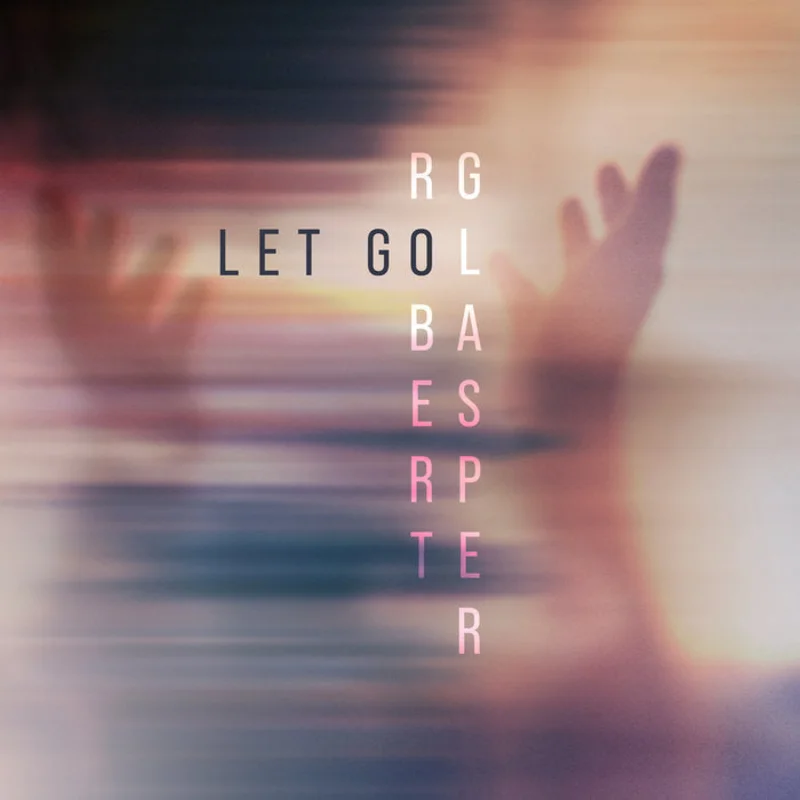 Robert Glasper - Let Go 2LP