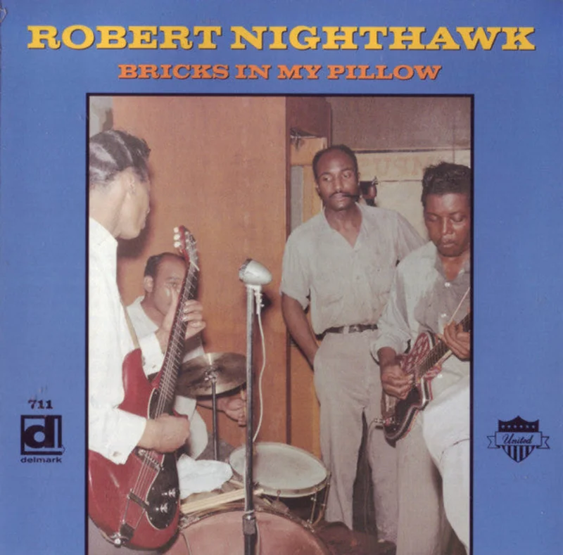 Robert Nighthawk - Bricks In My Pillow (CD)