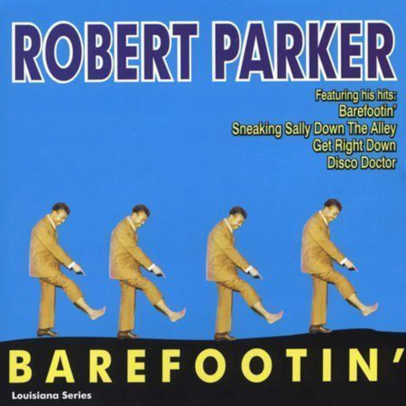 Robert Parker - Barefootin' (CD)