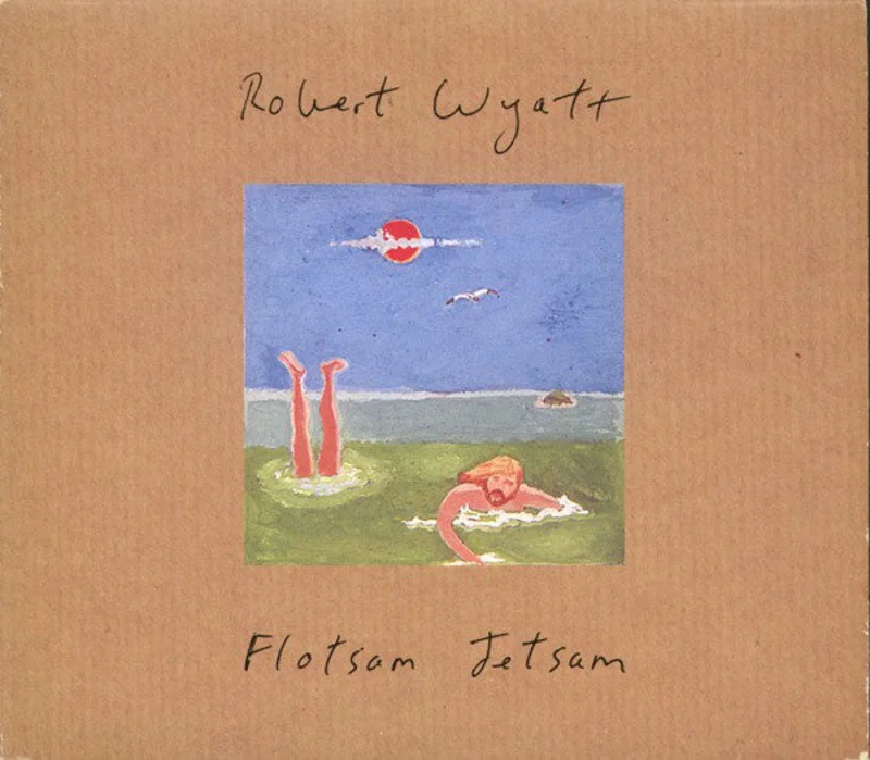 Robert Wyatt - Flotsam Jetsam (CD)