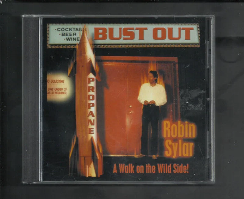 Robin Sylar - Bust Out (CD)