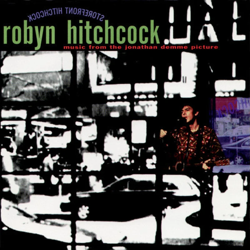 Robyn Hitchcock - Storefront Hitchcock - Music From The Jonathan Demme Picture (CD)