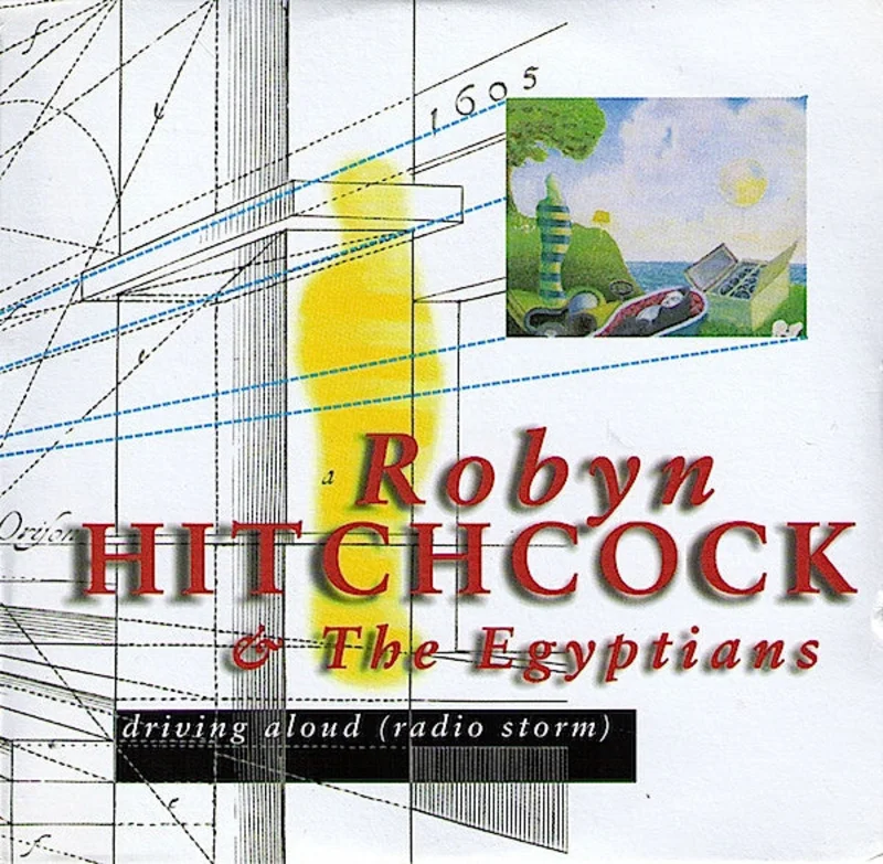 Robyn Hitchcock & The Egyptians - Driving Aloud (Radio Storm) (CD)