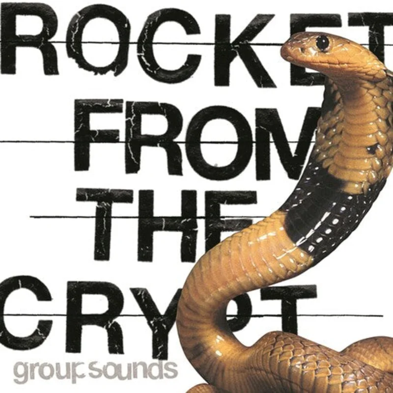 Rocket from the Crypt - Group Sounds LP