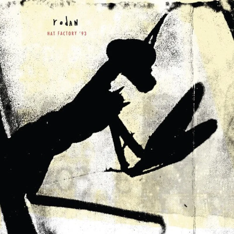 Rodan - Hat Factory '93 LP