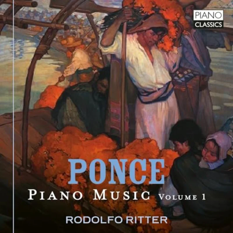 Rodolfo Ritter - Manuel Ponce Piano Music Vol. [CD]