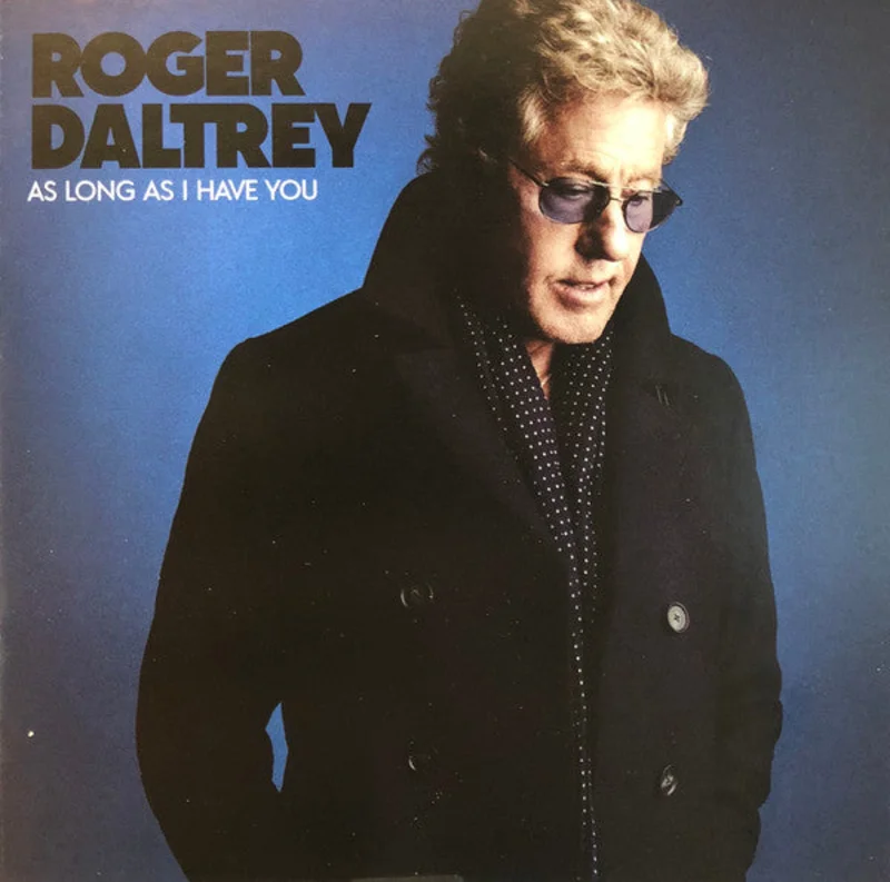 Roger Daltrey - As Long As I Have You (CD)
