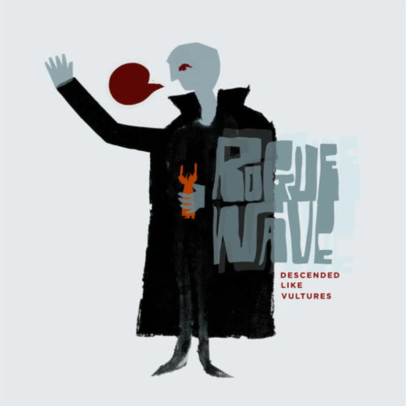 Rogue Wave - Descended Like Vultures LP