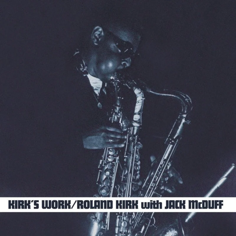 Roland Kirk with Jack McDuff - Kirk's Work LP