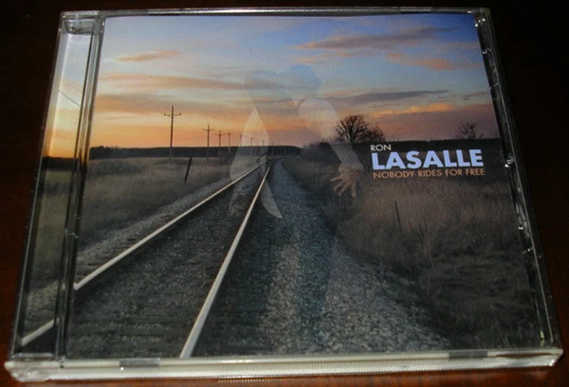 Ron Lasalle - Nobody Rides For Free (CD)