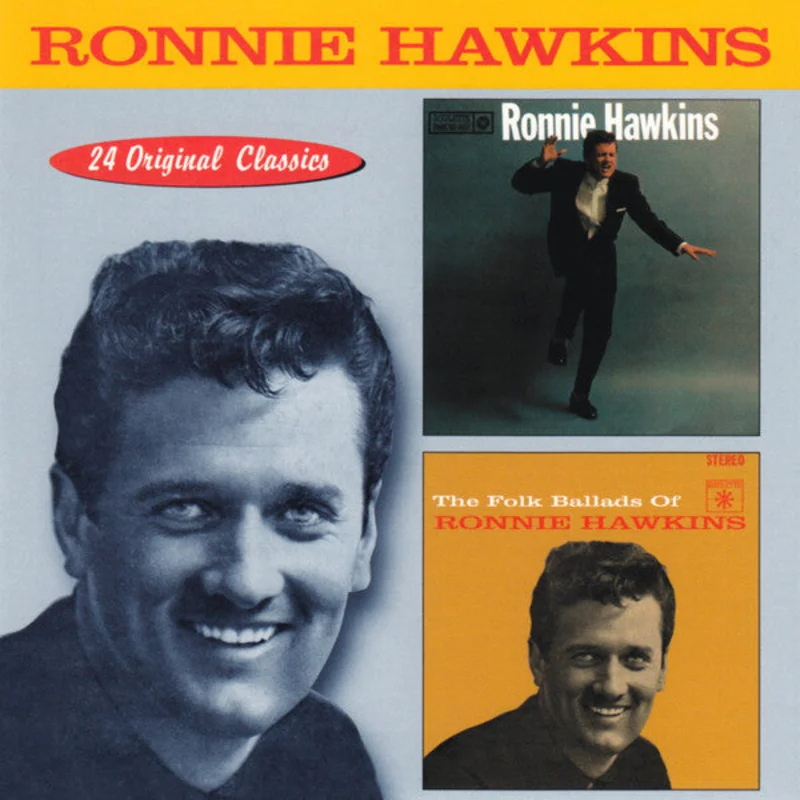 Ronnie Hawkins - Ronnie Hawkins/The Folk Ballads Of Ronnie Hawkins (CD)
