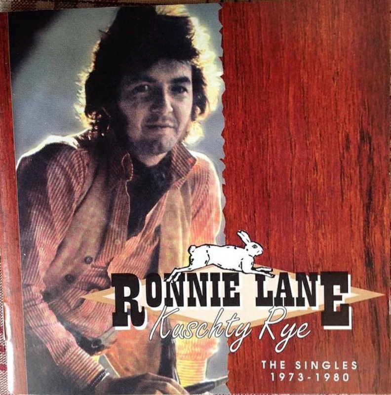 Ronnie Lane - Kuschty Rye - The Singles 1973-1980 (CD)