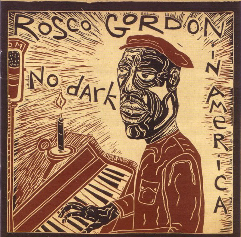 Rosco Gordon - No Dark In America (CD)