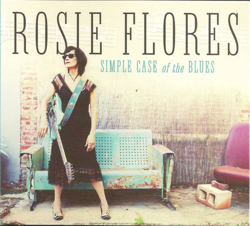 Rosie Flores - Simple Case Of The Blues (CD)