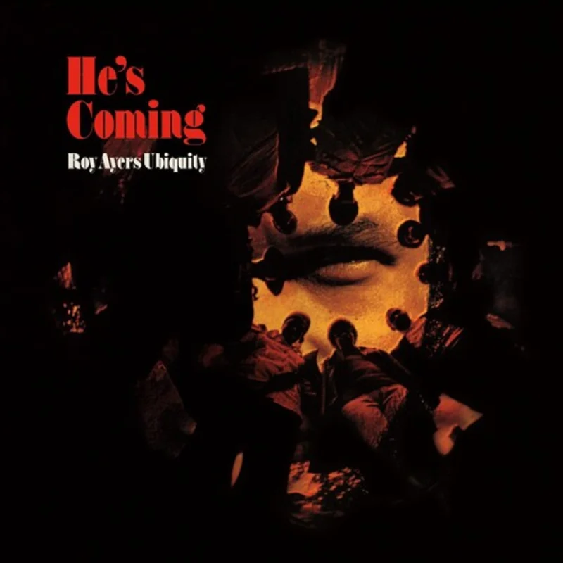 Roy Ayers Ubiquity - He's Coming (Vinyl)