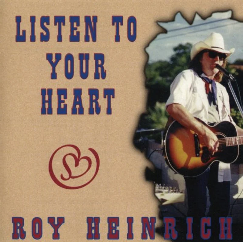 Roy Heinrich - Listen To Your Heart (CD)