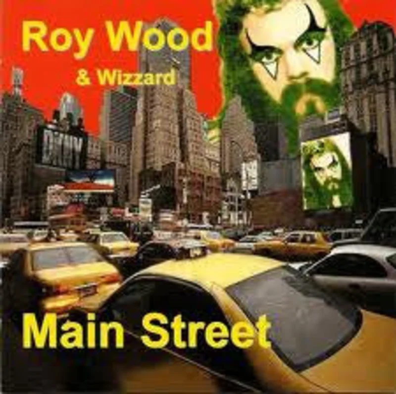Roy Wood & Wizzard - Main Street (CD)