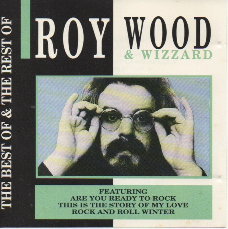 Roy Wood & Wizzard - The Best Of & The Rest Of (CD)