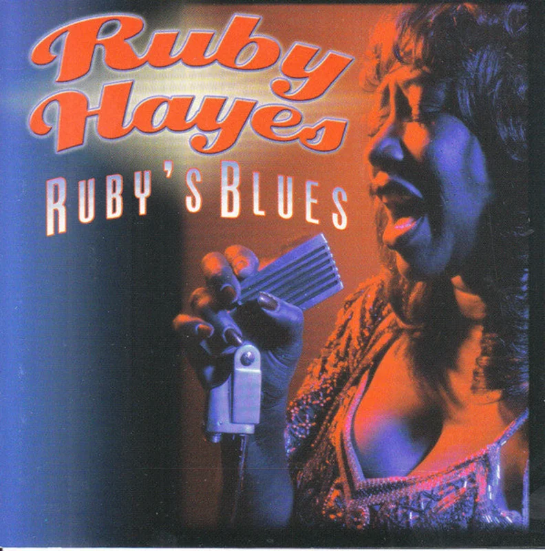 Ruby Hayes - Ruby's Blues (CD)