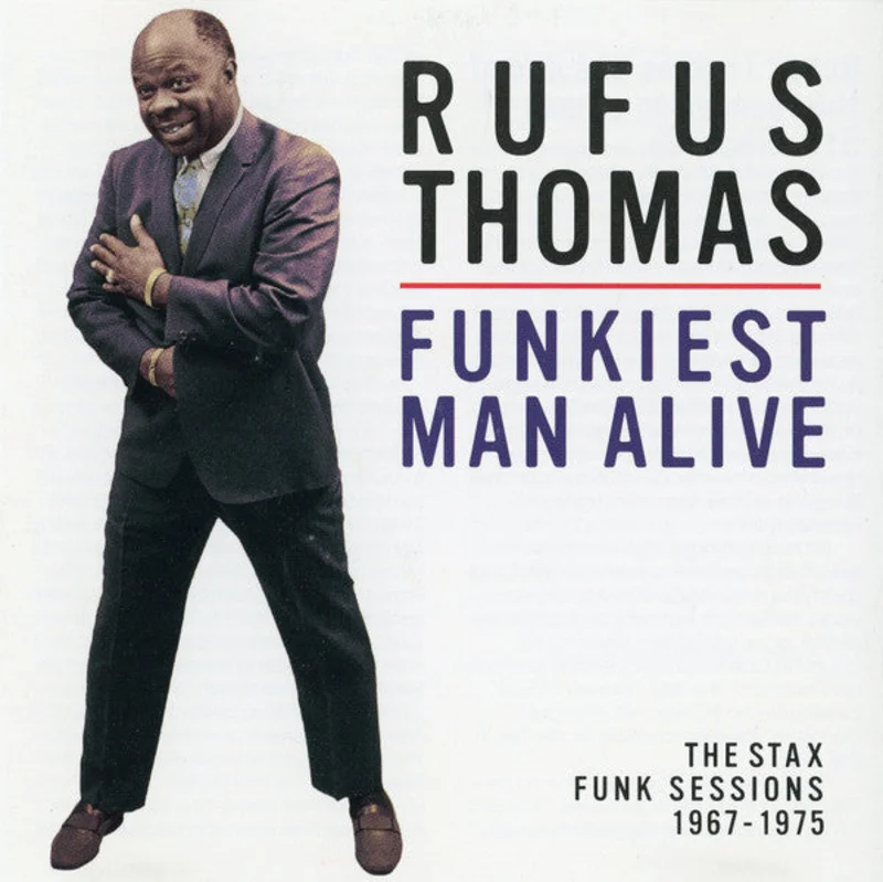 Rufus Thomas - Funkiest Man Alive (The Stax Funk Sessions 1967 - 1975) (CD)