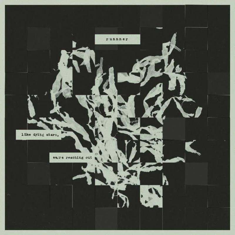 Runnner - Like Dying Stars, We're Reaching Out LP