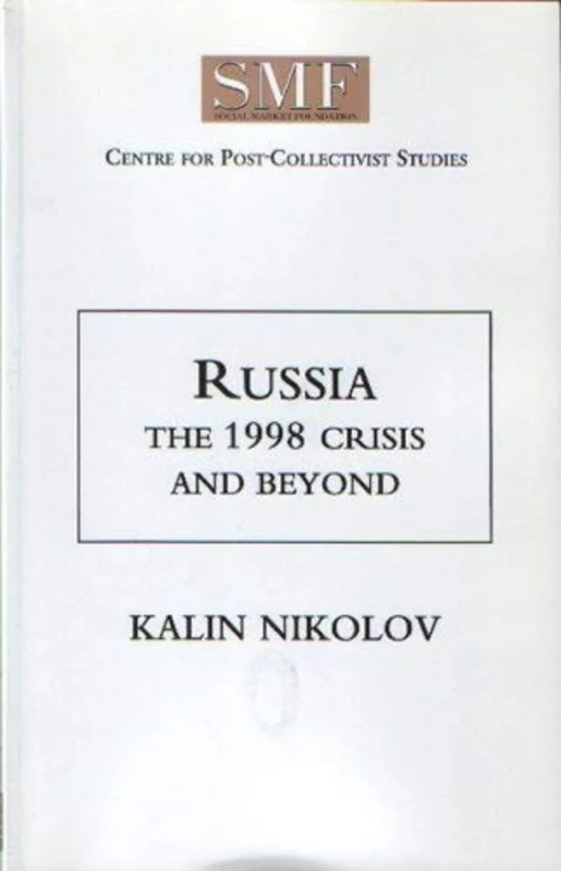 Russia : The 1998 Crisis and Beyond : No. 8