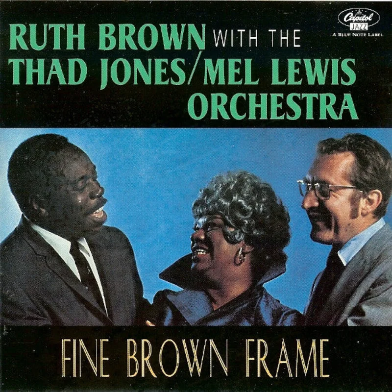 Ruth Brown With Thad Jones / Mel Lewis Orchestra - Fine Brown Frame (CD)