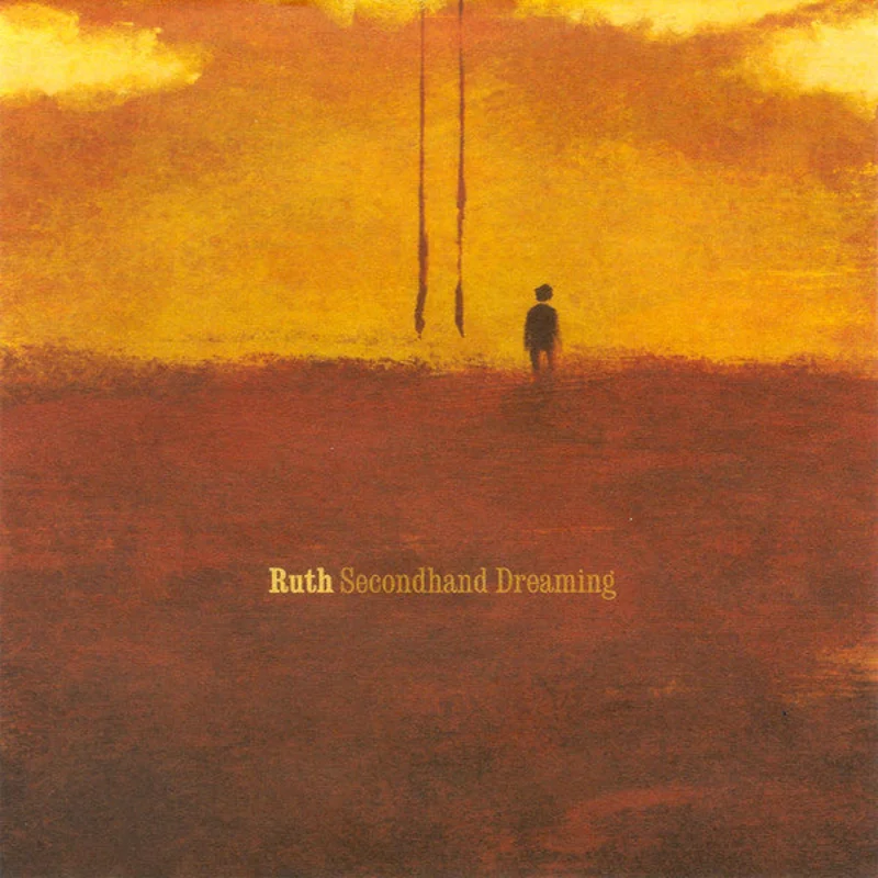 Ruth - Secondhand Dreaming (CD)