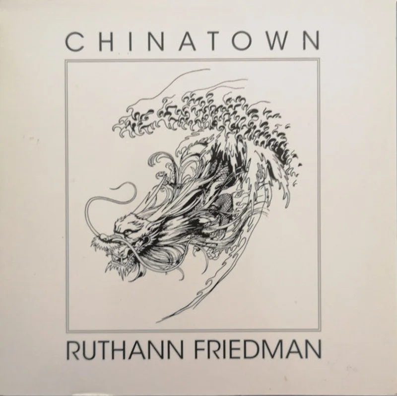 Ruthann Friedman - Chinatown (CD)