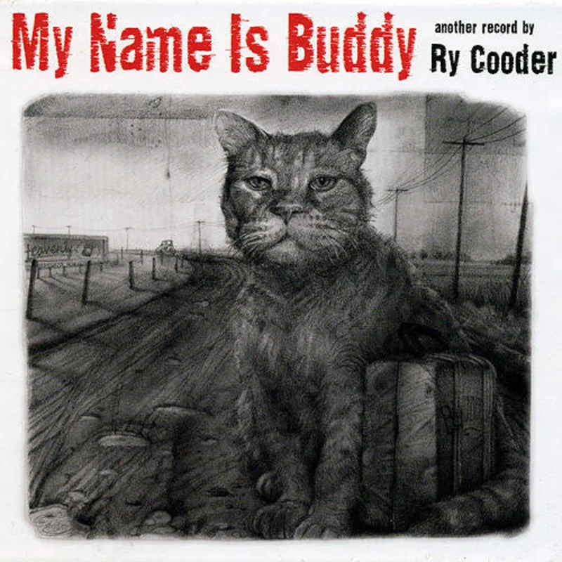 Ry Cooder - My Name Is Buddy (CD)