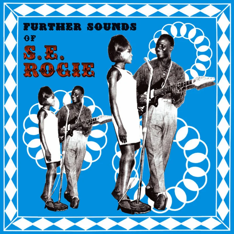 S.E. Rogie - Further Sounds of S.E. Rogie LP
