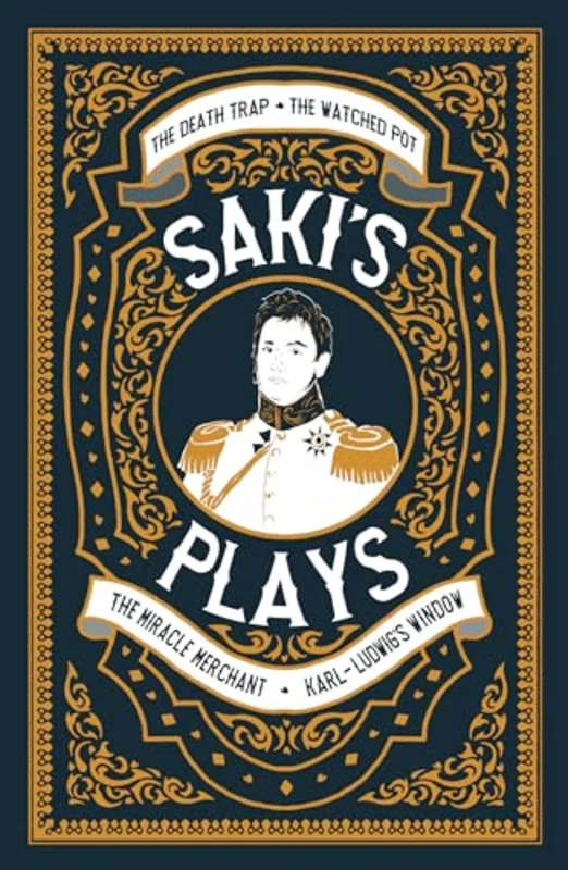 Saki's Plays