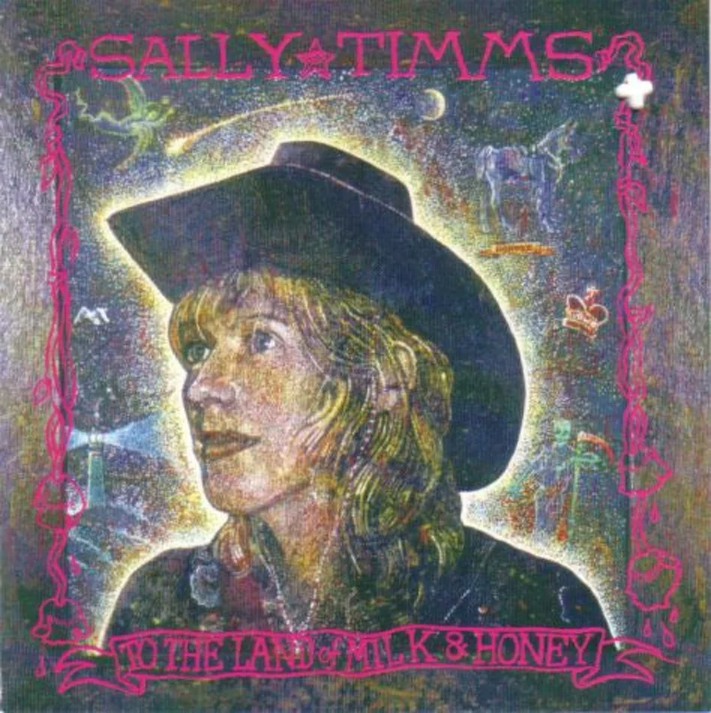 Sally Timms - To The Land Of Milk And Honey (CD)