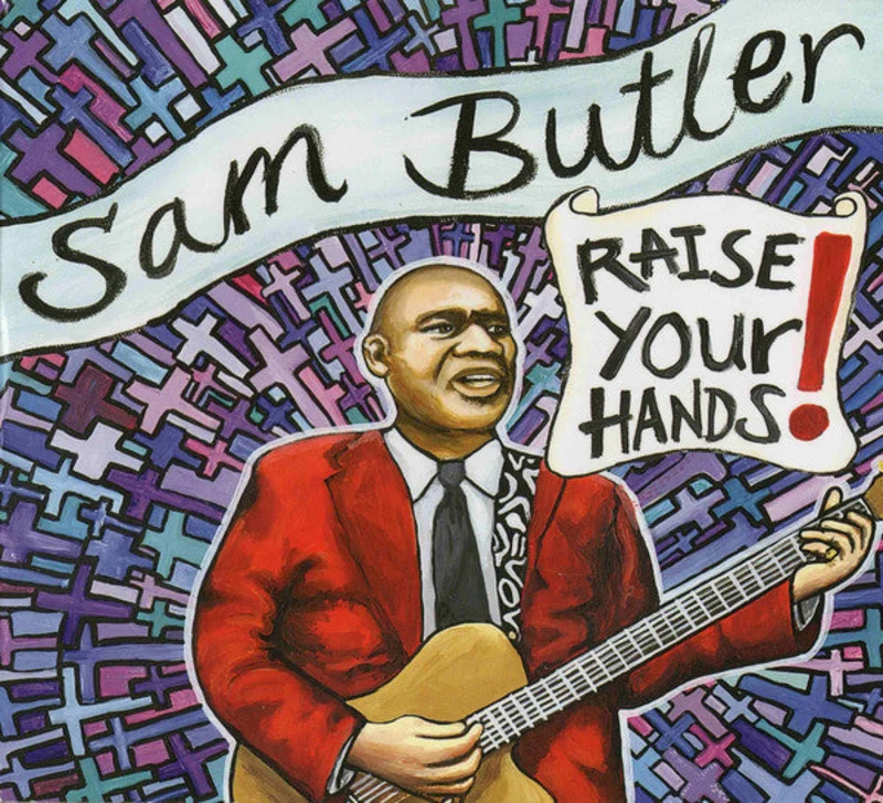 Sam Butler - Raise Your Hands! (CD)