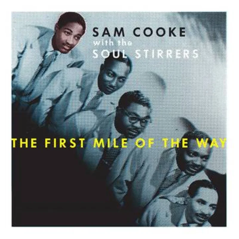 Sam Cooke - The First Mile of The Way 3x10