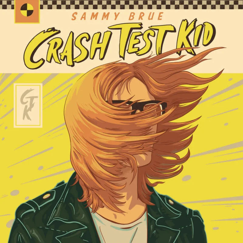 Sammy Brue - Crash Test Kid LP