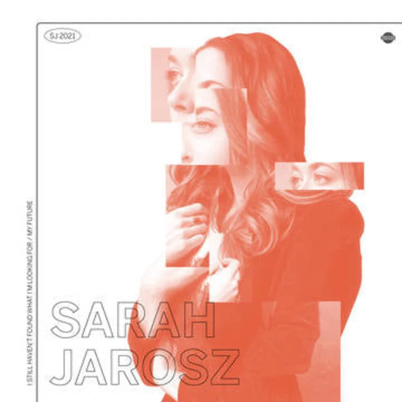 Sarah Jarosz - I Still Haven't Found What I'm Looking For b/w My Future 12