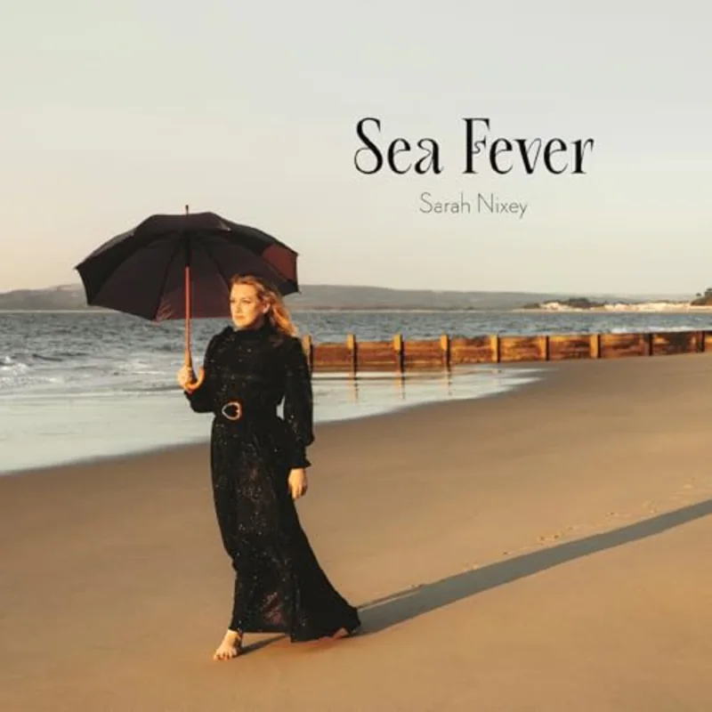 Sarah Nixey - Sea Fever [CD]