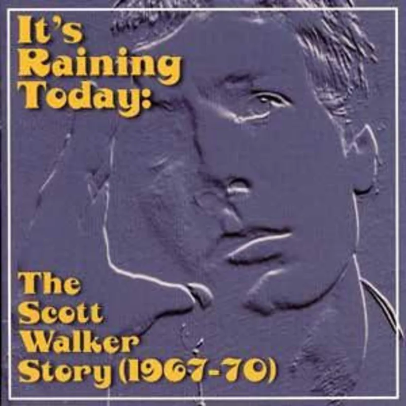 Scott Walker - It's Raining Today: The Scott Walker Story (1967-1970) (CD)