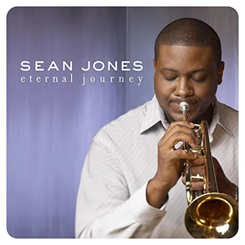 Sean Jones - Eternal Journey [CD]