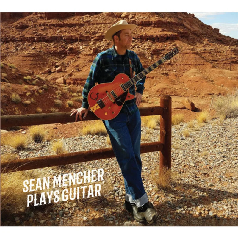 Sean Mencher - Plays Guitar (CD)