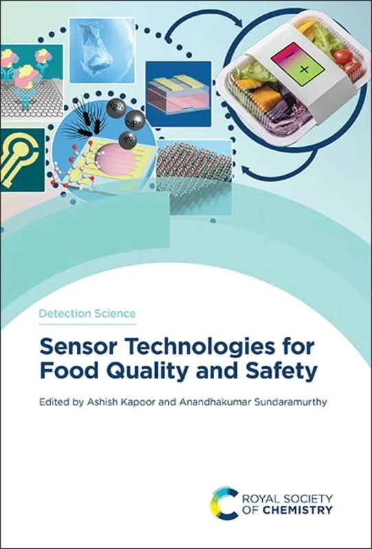 Sensor Technologies for Food Quality and Safety : Volume 29