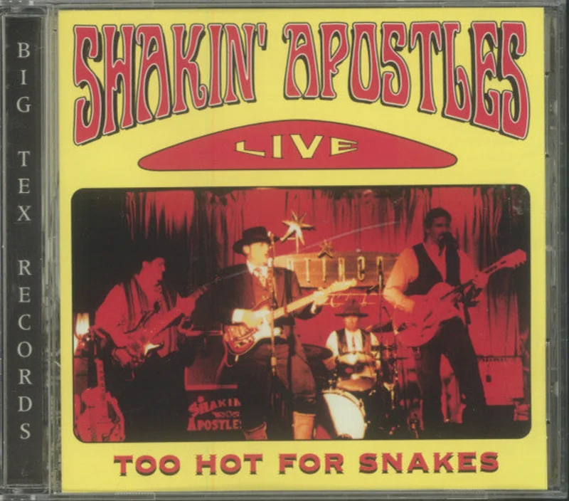 Shakin' Apostles - Too Hot For Snakes (CD)