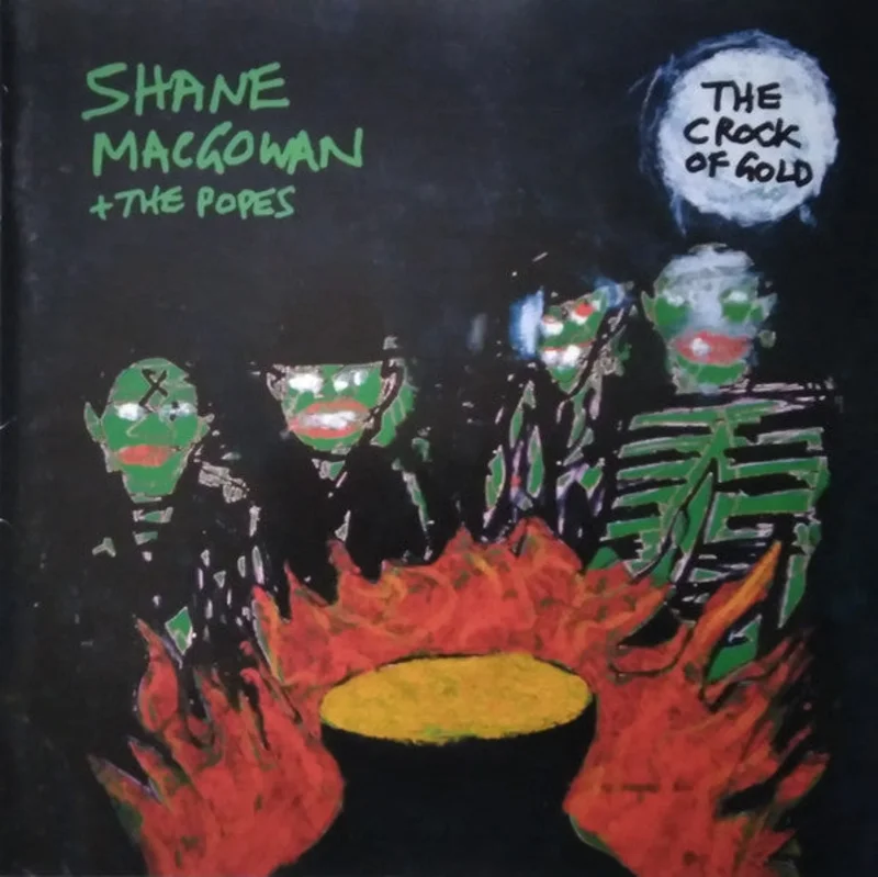 Shane MacGowan + The Popes* - The Crock Of Gold (CD)
