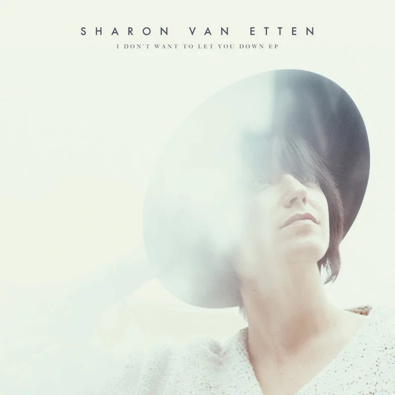 Sharon Van Etten - I Don't Want to Let You Down 12